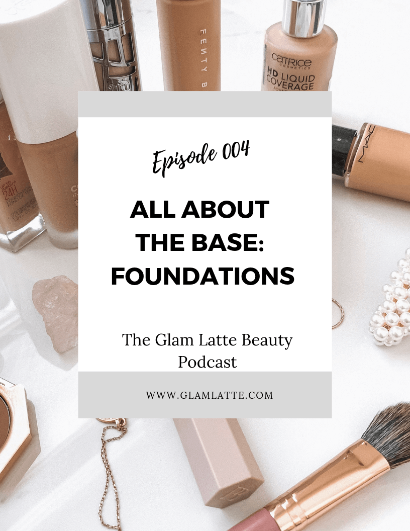 Glam Latte Beauty Podcast 