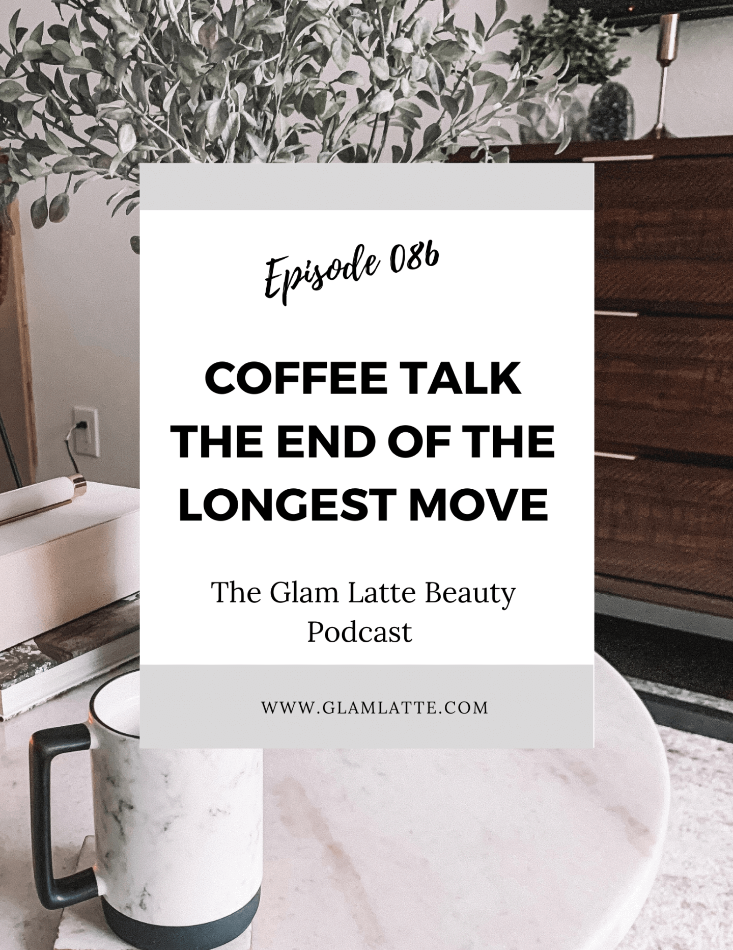 Glam Latte Beauty Podcast