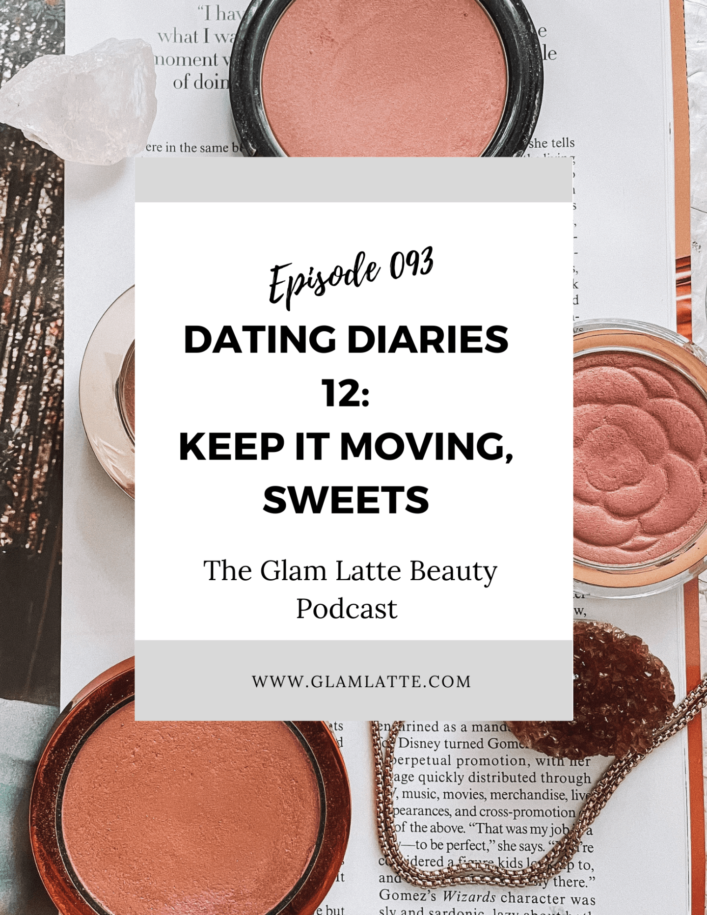 Glam Latte Beauty Podcast