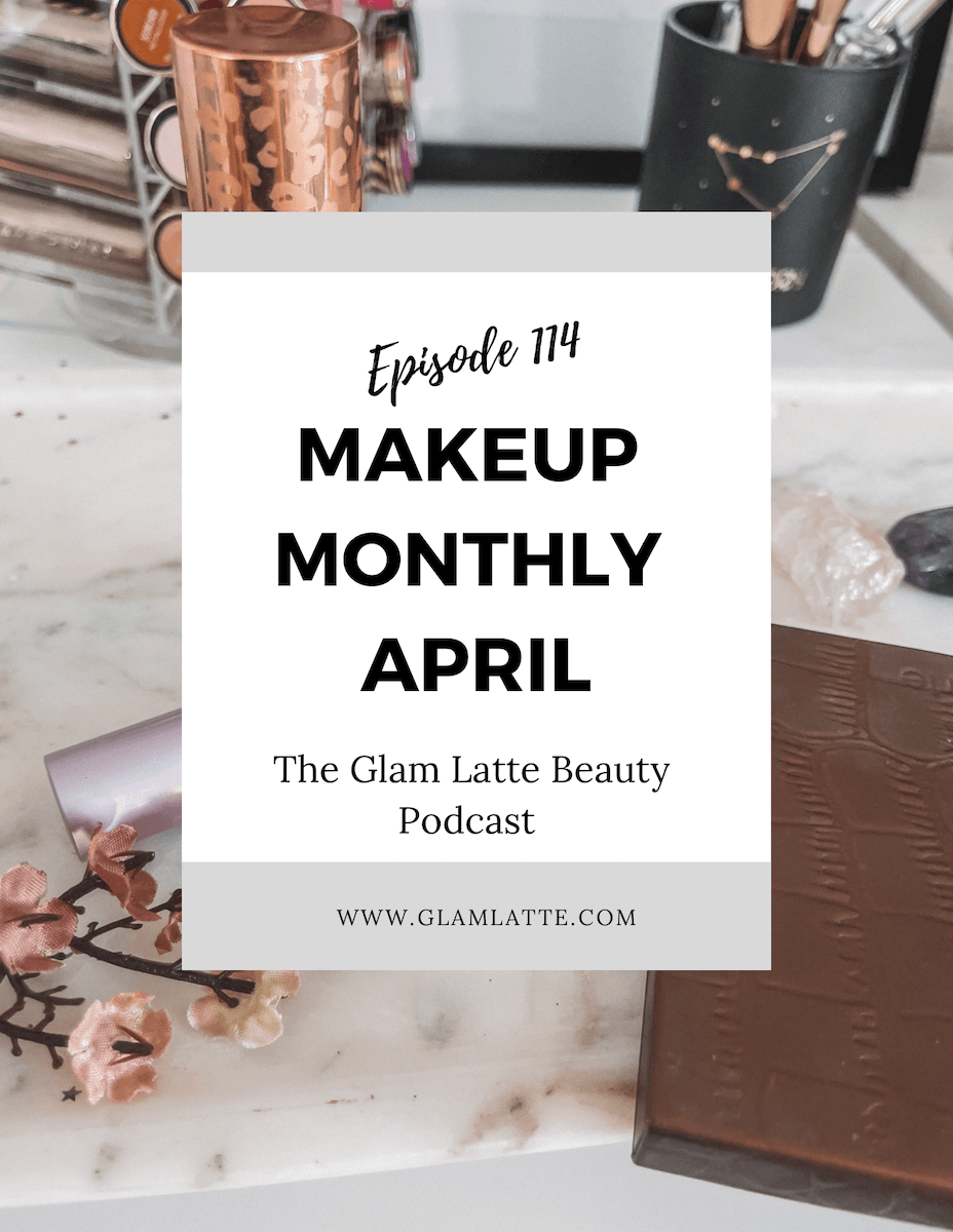 Glam Latte Beauty Podcast